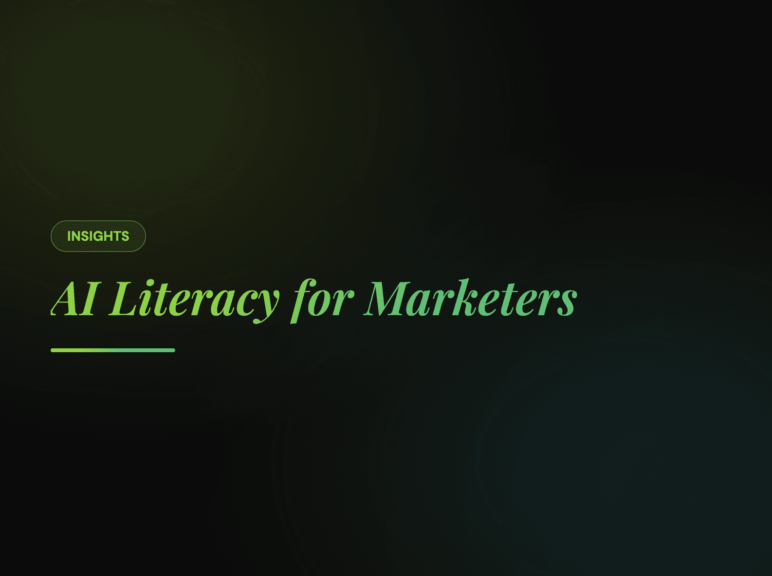 AI Literacy for Marketers: Your Strategic Amplifier