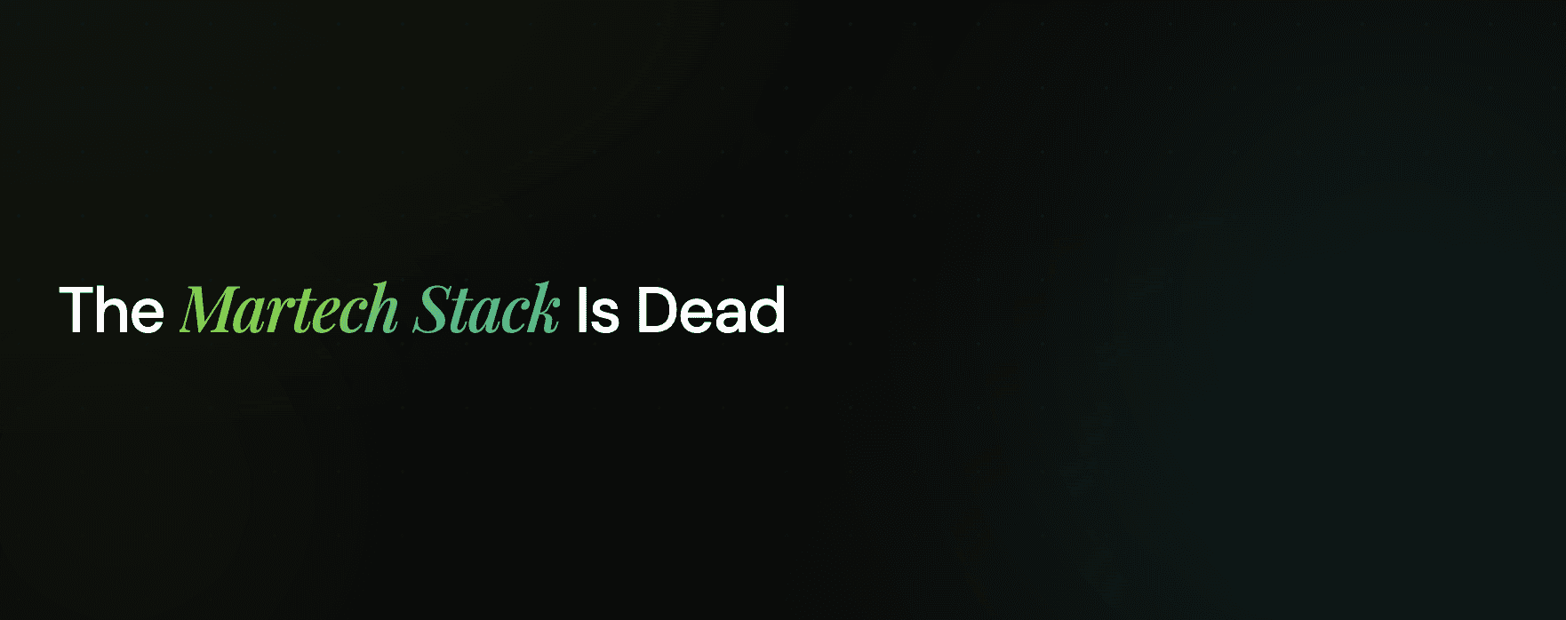 The Martech Stack Is Dead. Yours Is Eating Your Margin.