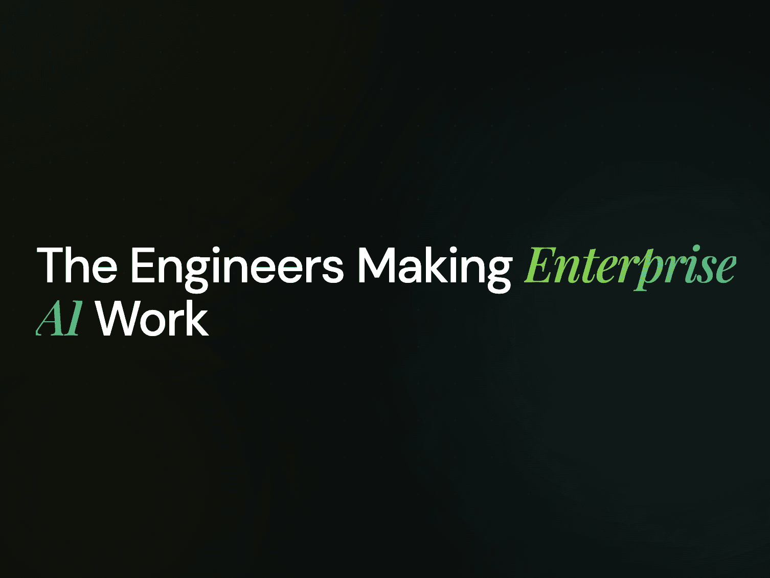  The Missing Link in Enterprise AI