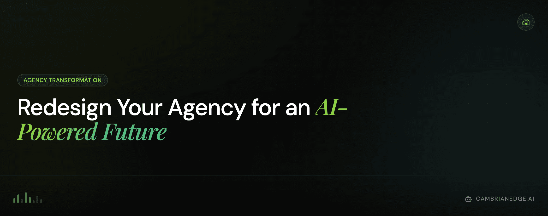 How Can You Redesign Your Agency's Operating Model for an AI-Powered Future
